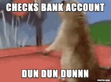 Animated Dramatic Chipmunk GIF about checking your bank account and being shocked