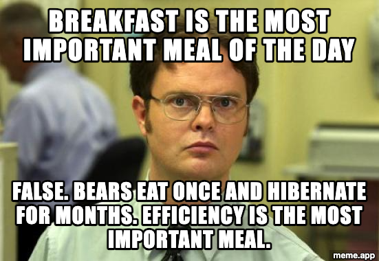 Dwight Schrute meme correcting the claim that breakfast is the most important meal of the day