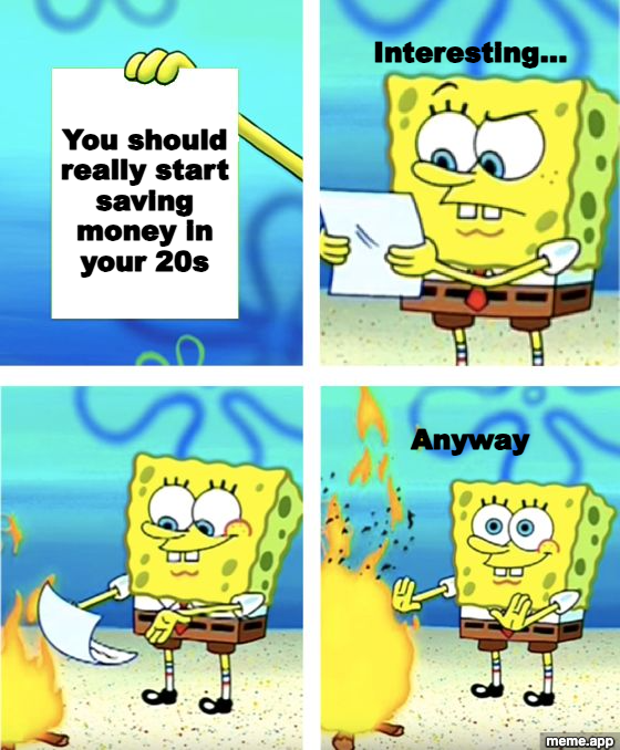SpongeBob Burning Paper meme about reading financial advice and immediately burning it