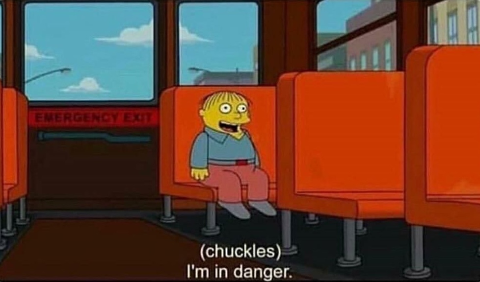 Ralph Wiggum I'm In Danger meme template